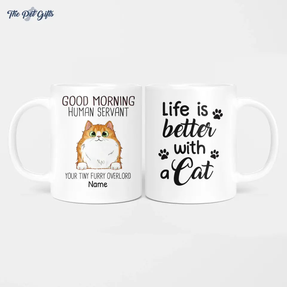 Good Morning Human Servant Cat Personalized Ceramic Mug